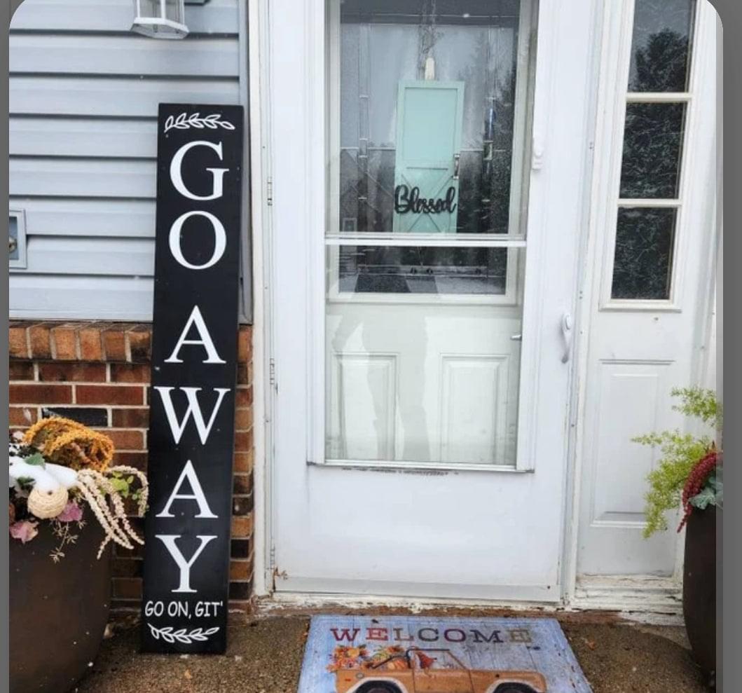 Go Away Sign 5 foot sign